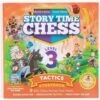 Story Time Chess Level 3 Tactics Expansion