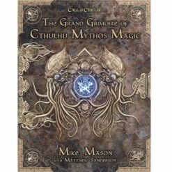 Call Of Cthulhu RPG: The Grand Grimoire Of Cthulhu Mythos Magic
