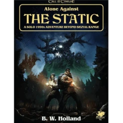 Call Of Cthulhu RPG: Alone Against The Static