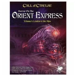 Call Of Cthulhu RPG: Horror On The Orient Express